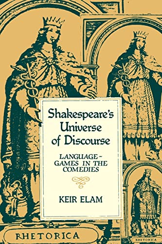 9780521277341: Shakespeare's Universe of Discourse: Language-Games in the Comedies