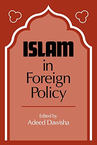 9780521277402: Islam in Foreign Policy