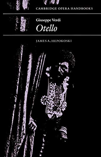 Imagen de archivo de Giuseppe Verdi: Otello (Cambridge Opera Handbooks) a la venta por SecondSale