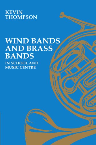 Stock image for Wind Bands and Brass Bands in School and Music Centre (Resources of Music) for sale by WorldofBooks