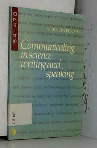 Stock image for Communicating in Science : Writing and Speaking for sale by Better World Books: West