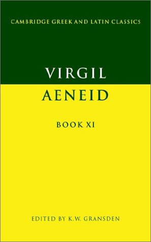 Beispielbild fr Virgil Aeneid Book 11 (Cambridge Greek and Latin Classics) zum Verkauf von Anybook.com
