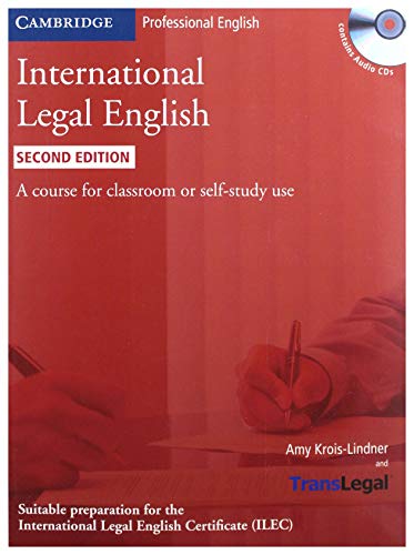 Imagen de archivo de INTERNATIONAL LEGAL ENGLISH STUDENT'S BOOK WITH AUDIO CDS (3) 2ND EDITION a la venta por Zilis Select Books