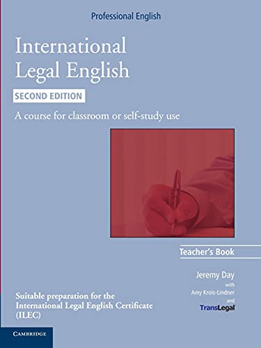 Imagen de archivo de INTERNATIONAL LEGAL ENGLISH TEACHER'S BOOK 2ND EDITION a la venta por Zilis Select Books