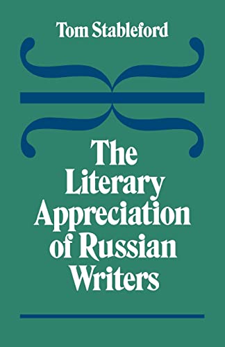 Stock image for The Literary Appreciation of Russian Writers for sale by Chiron Media