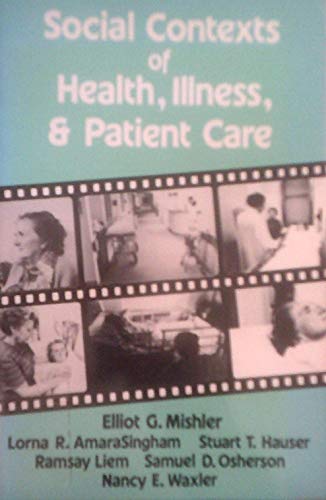 Beispielbild fr Social Contexts of Health, Illness, and Patient Care zum Verkauf von Anybook.com