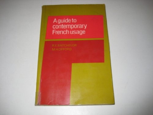 Imagen de archivo de A Guide to Contemporary French Usage a la venta por Better World Books: West