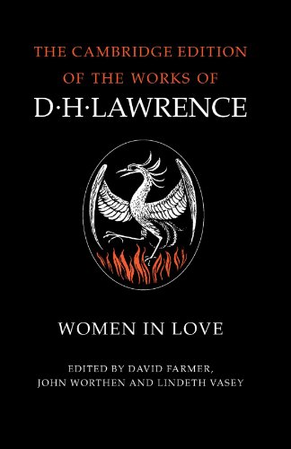 Beispielbild fr Women in Love (The Cambridge Edition of the Works of D. H. Lawrence) zum Verkauf von GoldenWavesOfBooks