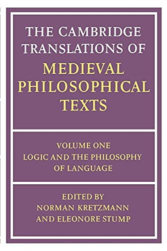 Beispielbild fr Camb Trans Medieval Philos Texts: Volume 1, Logic and the Philosophy of Language (The Cambridge Translations of Medieval Philosophical Texts) (Volume 1) zum Verkauf von Anybook.com