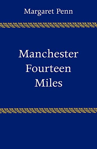 Imagen de archivo de Manchester, Fourteen Miles a la venta por Chiron Media