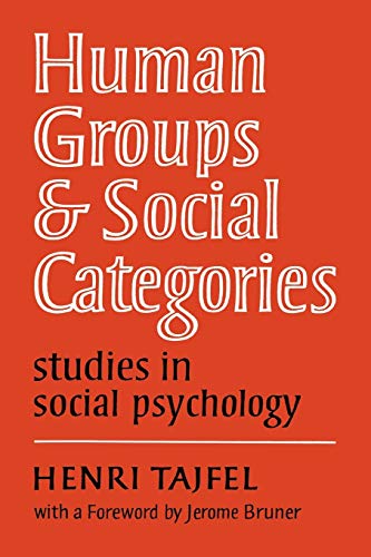 Stock image for Human Groups and Social Categories: Studies in Social Psychology for sale by GF Books, Inc.