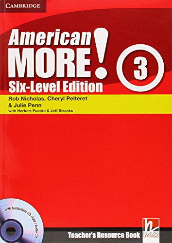 9780521281003: American More! 3 Six-Level Edition Teacher's Resource Book with Testbuilder CD-ROM/Audio CD - 9780521281003: Six-Level Edition Level 3 (CAMBRIDGE)