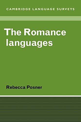 The Romance Languages (Cambridge Language Surveys) - Posner, Rebecca