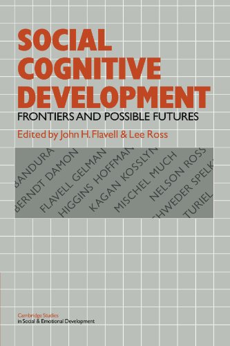 9780521281560: Social Cognitive Development: Frontiers and Possible Futures