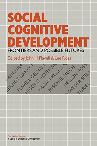Stock image for Social Cognitive Development : Frontiers and Possible Futures for sale by Better World Books