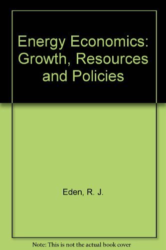 9780521281607: Energy Economics: Growth, Resources and Policies
