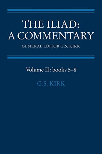 The Iliad - Homer|Kirk, G. S.