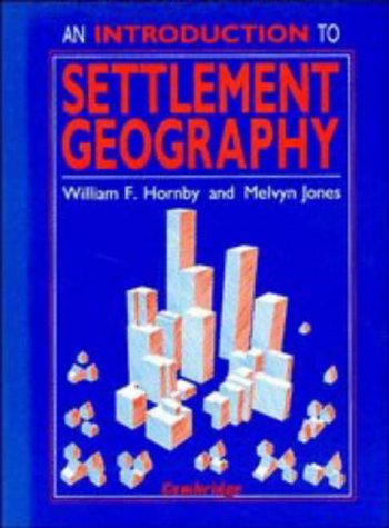 9780521282635: An Introduction to Settlement Geography