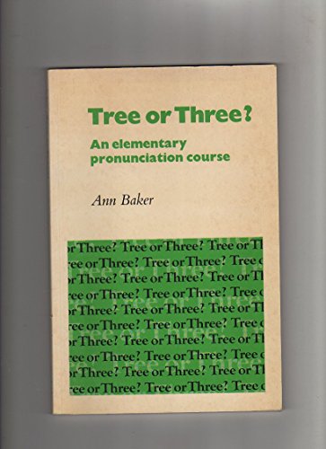 9780521282932: Tree or Three? Student's book: An Elementary Pronunciation Course