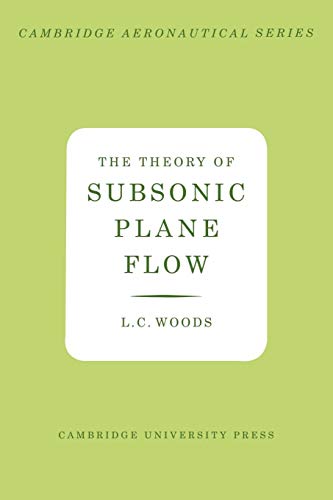 9780521283199: The Theory of Subsonic Plane Flow Paperback