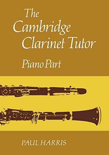 9780521283519: The Cambridge Clarinet Tutor