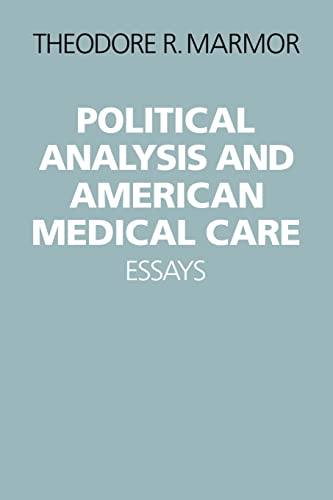 Imagen de archivo de Political Analysis and American Medical Care a la venta por Better World Books: West