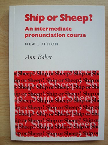 9780521283540: SHIP OR SHEEP?-STS: An Intermediate Pronunciation Course (SIN COLECCION)