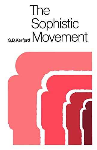 9780521283571: The Sophistic Movement