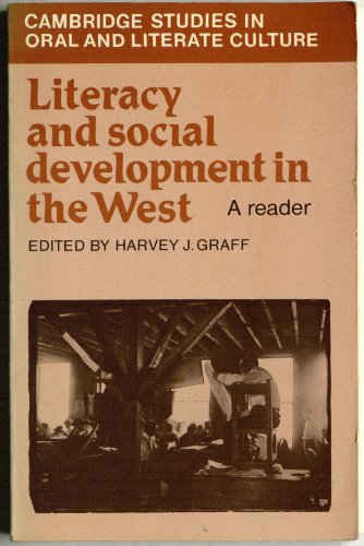 9780521283724: Literacy and Social Development in the West: A Reader (Cambridge Studies in Oral and Literate Culture, Series Number 3)