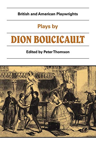 Beispielbild fr British and American Playwrights 15 Volume Paperback Set: Plays by Dion Boucicault" zum Verkauf von Inkberry Books