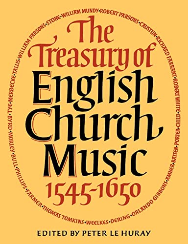 Stock image for The Treasury of English Church Music 1545-1650 for sale by Singing Saw Books