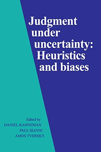 Stock image for Judgment under uncertainty: Heuristics and biases for sale by Smith Family Bookstore Downtown