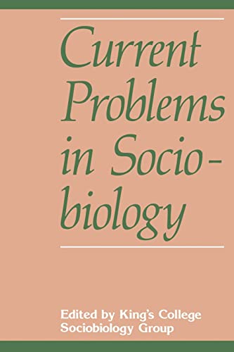 Stock image for Current Problems in Sociobiology for sale by Better World Books