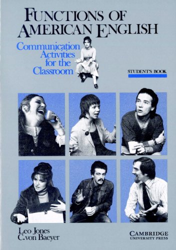 Imagen de archivo de Functions of American English : Communication Activities for the Classroom a la venta por Better World Books: West