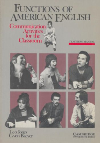 Imagen de archivo de Functions of American English Teacher's manual: Communication Activities for the Classroom a la venta por SecondSale