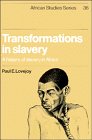 Imagen de archivo de Transformations in Slavery: A History of Slavery in Africa a la venta por ThriftBooks-Dallas