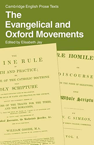 Stock image for The Evangelical and Oxford Movements (Cambridge English Prose Texts) for sale by WorldofBooks