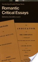 Beispielbild fr Romantic Critical Essays (Cambridge English Prose Texts) zum Verkauf von WorldofBooks