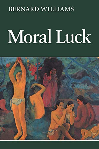 Beispielbild fr Moral Luck: Philosophical Papers 1973-1980 (Cambridge Paperback Library) zum Verkauf von Anybook.com