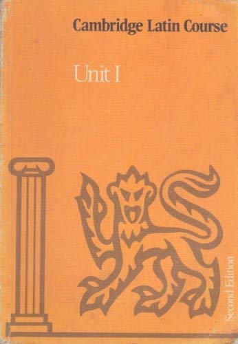 Stock image for Cambridge Latin Course, Unit I for sale by The Unskoolbookshop