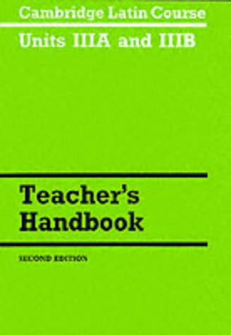 Beispielbild fr Cambridge Latin Course Unit 3A and 3B Teacher's Handbook zum Verkauf von WorldofBooks