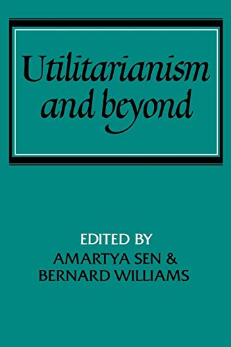 Stock image for Utilitarianism and Beyond for sale by Better World Books