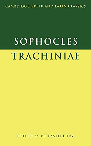 9780521287760: Sophocles: Trachiniae Paperback (Cambridge Greek and Latin Classics)