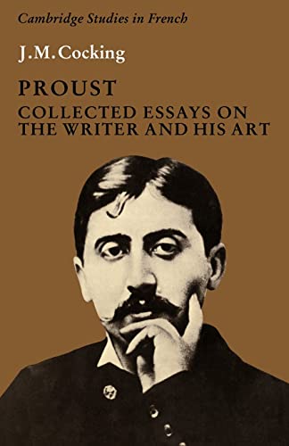 9780521287999: Proust: Collected Essays on the Writer and his Art: 1 (Cambridge Studies in French, Series Number 1)