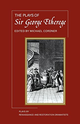 9780521288798: The Plays of George Etherege Paperback (Plays by Renaissance and Restoration Dramatists)