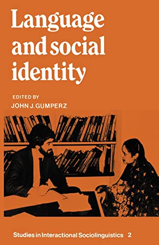 Stock image for Language and Social Identity (Studies in Interactional Sociolinguistics, Series Number 2) for sale by Jenson Books Inc