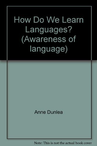 Beispielbild fr How Do We Learn Languages? (Awareness of Language) zum Verkauf von WorldofBooks