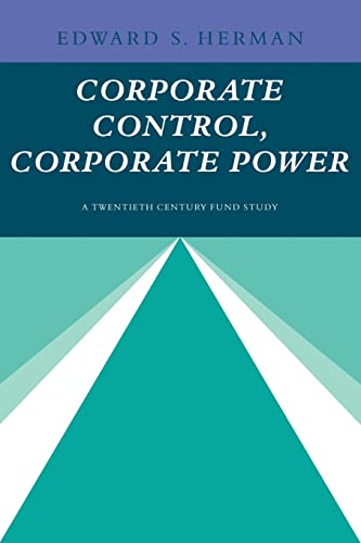 9780521289078: Corporate Control, Corporate Power: A Twentieth Century Fund Study