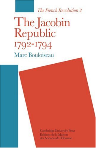 Stock image for The Jacobin Republic 1792-1794 (The French Revolution) for sale by HPB-Red