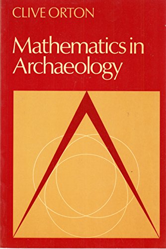Stock image for Mathematics in Archaeology for sale by Better World Books
